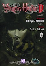 Kikuchu, Hideyuki – Takaki, Saiko. Vampire Hunter D, tome 6