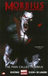 Keatinge, Joe – De Landro, Valentine – Elson, Richard. Morbius The Living Vampire. The Man Called Morbius