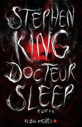 King, Stephen. Docteur Sleep