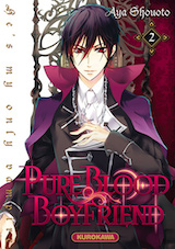 Shouoto, Aya. Pure Blood Boyfriend, tome 2