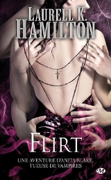 Hamilton, Laurell K. Flirt