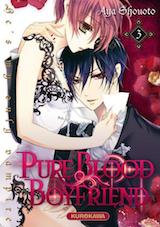 Shouoto, Aya. Pure Blood Boyfriend, tome 3