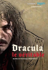 Maestrati, Dominique. Dracula, Le Véritable. 2013