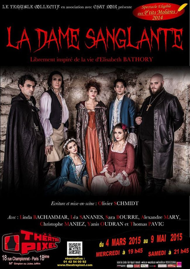 La dame sanglante : la comtesse Bathory monte sur les planches