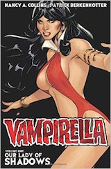 Collins, Nancy A – Berkenkotter, Patrick. Vampirella, volume 1. Our lady of shadows