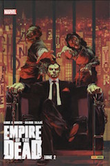 Romero, George A – Talajić, Dalibor. Empire of the Dead, tome 2