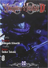 Kikuchi, Hideyuki – Takaki, Saiko. Vampire Hunter D, tome 8