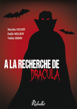 Collectif. À la recherche de Dracula