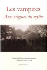 Collectif. Les Vampires, aux origines du mythe