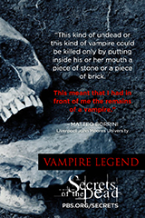 Thomas-Couth, Kate. Secrets of the Dead : Vampire Legend. 2015