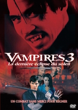 Weiss, Marty. Vampires 3 : la dernière éclipse du soleil. 2005