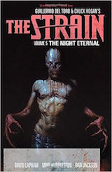 Lapham, David – Huddleston, Mike. The Strain, tome 5. The Night Eternal