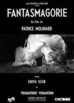 Molinard, Patrice. Fantasmagorie. 1963