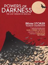 Stoker, Bram – Asmundsson, Valdimar. Powers of Darkness: The Lost Version of Dracula