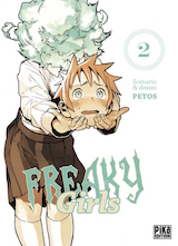 Petos. Freaky Girls, tome 2