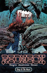 Cates, Donny – Estherren, Lisandro – Cunnife, Dee. Redneck, tome 1. Deep in the Heart