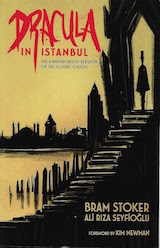 Seyfioglu, Ali Riza – Stoker, Bram. Dracula in Istanbul