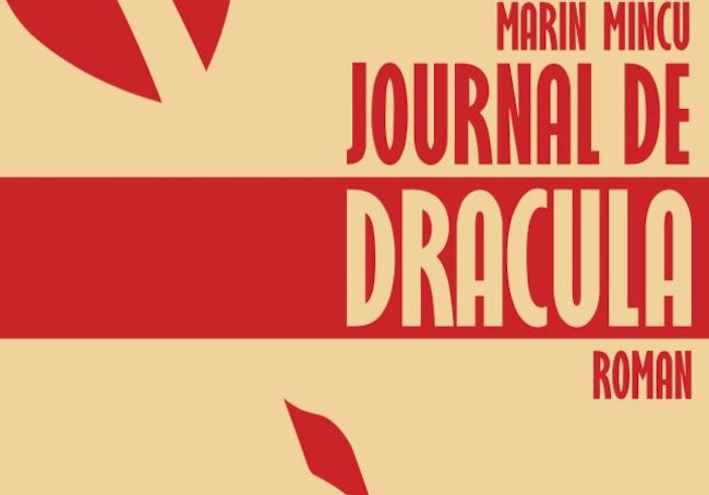 Mincu, Marin. Le Journal de Dracula