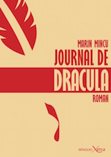 Mincu, Marin. Le Journal de Dracula