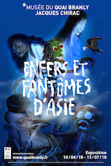 Enfers et fantômes (et vampires) d’Asie au Musée du Quai Branly - (14/05/2018)