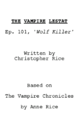 L’écriture du pilote de The Vampire Chronicles est terminée - (03/05/2018)