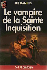 Daniels, Les. Le Vampire de la Sainte Inquisition