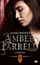 Henwick, Mark. Interview avec l'auteur d'Amber Farrell