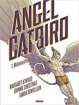 Atwood, Margaret – Christmas, Johnnie. Angel Catbird, tome 1. Métamorphoses