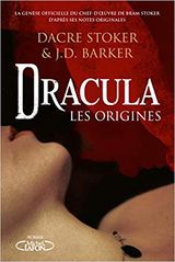 Stoker, Dacre - Barker, J.D. Dracula - Les origines