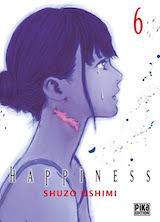 Oshimi, Shuzo. Happiness, tome 6