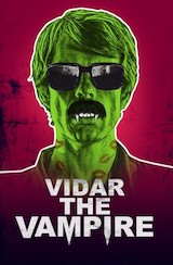 Berg, Thomas Aske – Waldeland, Fredrik. Vidar the Vampire. 2017