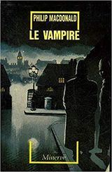 MacDonald, Philip. Le Vampire