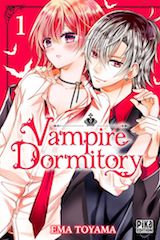 Toyama, Ema. Vampire Dormitory, tome 1