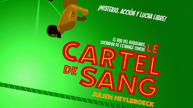 Heylbroeck, Julien. Le cartel de sang