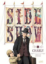 Corbeyran, Eric – Despujol, Emmanuel. Sideshow, tome 1. Charly