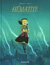 Maderna, Victoria – Piatti, Federico. Hématite, tome 1 : Sérénade