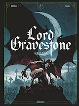 Le Gris, Jérôme – Siner, Nicolas. Lord Gravestone, tome 1. Le Baiser Rouge