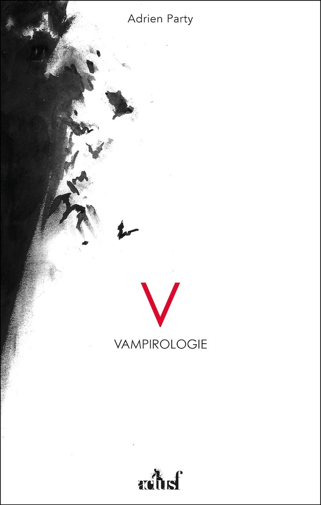 Vampirologie : une enquête sur les vampires de la pop culture