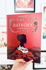Couët, Anne-Perrine. Interview avec l'autrice de Bathory - la comtesse maudite