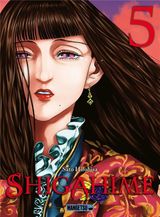 Hirohisa, Sato. Shigahime, tome 5