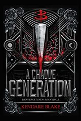 Blake, Kendare. Buffy – A chaque génération, tome 1. Bienvenue à New Sunnydale