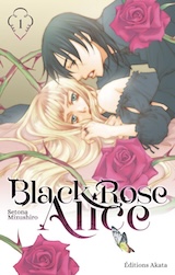 Mizushiro, Setona. Black Rose Alice. Tome 1