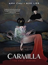 Chu, Amy – Lee, Soo. Carmilla, the first vampire