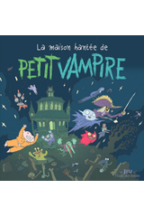 Playbac. La Maison Hantée de Petit Vampire