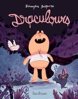 Delaporte, Bérangère. Draculours