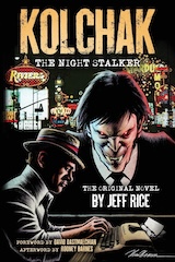 Rice, Jeff. Kolchak : The Night Stalker