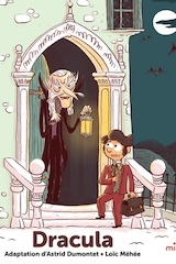 Stoker, Bram – Dumontet, Astrid – Méhée, Loïc. Dracula