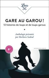 Collectif. Gare au garou !