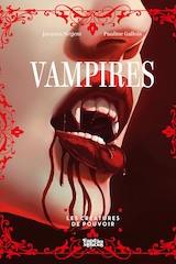 Sirgent, Jacques – Gallois, Pauline. Vampires