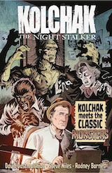 Collectif. Kolchak Meets the Classic Monsters, volume 1